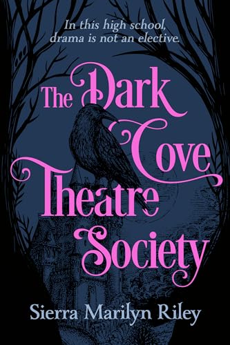 cover image The Dark Cove Theatre Society
