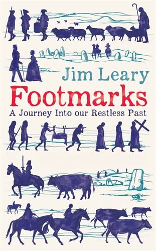 cover image Footmarks: A Journey into Our Restless Past