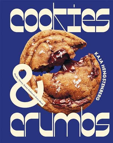 cover image Cookies & Crumbs: Chunky, Chewy, Gooey Cookies for Every Mood
