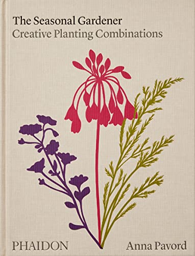 cover image The Seasonal Gardener: Creative Planting Combinations