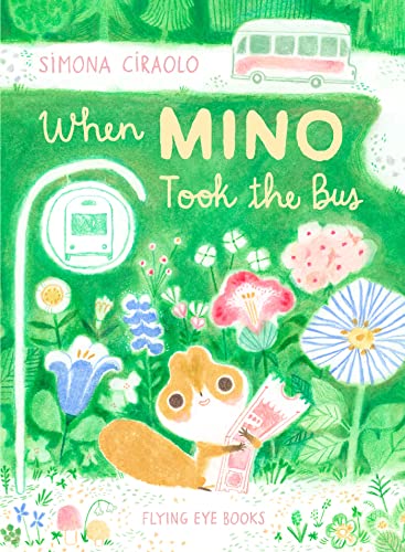 cover image When Mino Took the Bus