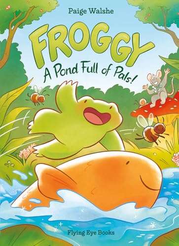 cover image A Pond Full of Pals (Froggy #1)