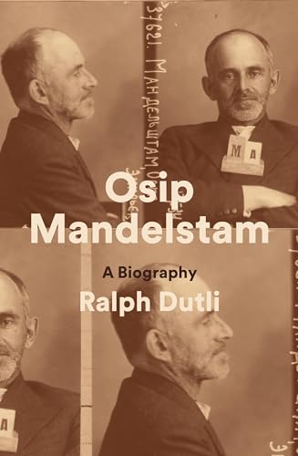 cover image Osip Mandelstam: A Biography