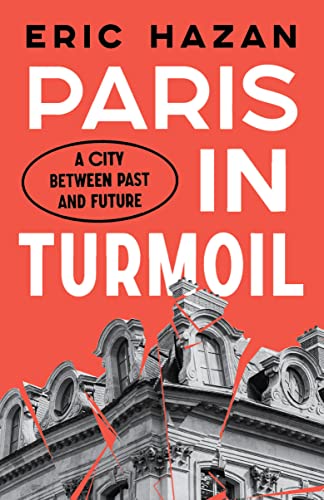 cover image Paris in Turmoil: A City Between Past and Future