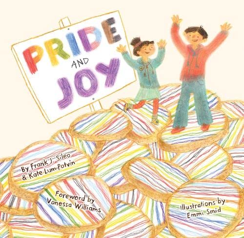 cover image Pride and Joy: A Story About Becoming an LGBTQIA+ Ally