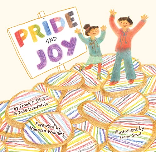 cover image Pride and Joy: A Story About Becoming an LGBTQIA+ Ally