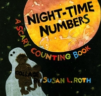 Night-Time Numbers: A Scary Counting Book