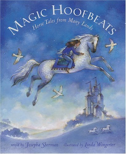 cover image Magic Hoofbeats: Horse Tales from Many Lands