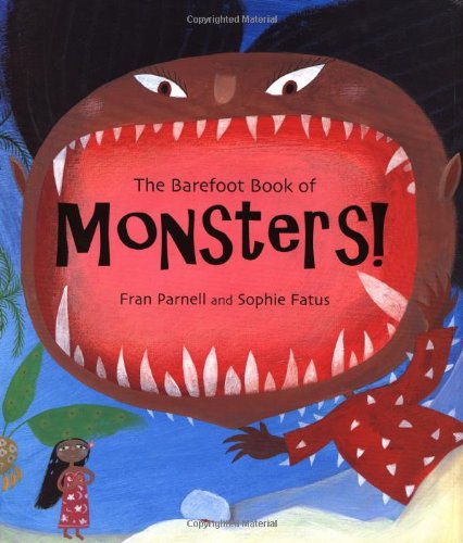 cover image The Barefoot Book of Monsters!