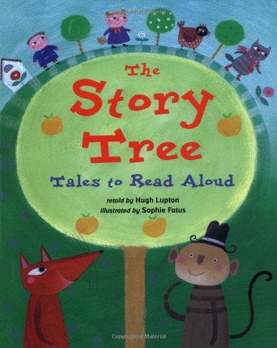 cover image The Story Tree: Tales to Read Aloud