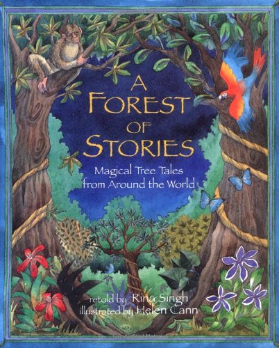 cover image A Forest of Stories: Magical Tree Tales from Around the World
