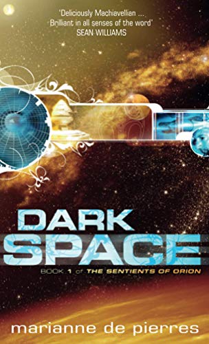 cover image Dark Space: Book 1 of the Sentients of Orion