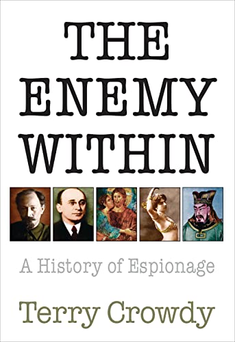 cover image The Enemy Within: A History of Espionage