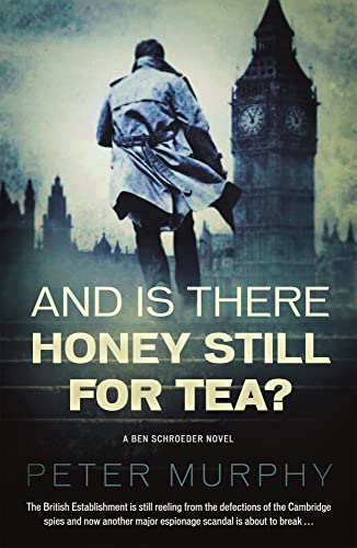 cover image And Is There Still Honey for Tea? A Ben Schroeder Novel
