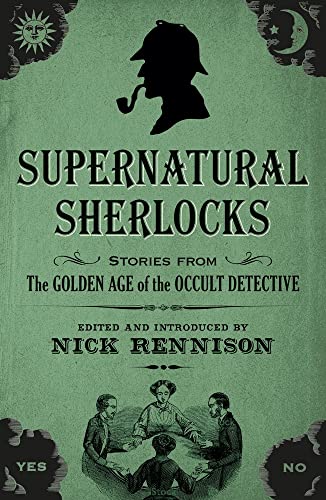 cover image Supernatural Sherlocks: Stories from the Golden Age of the Occult Detective
