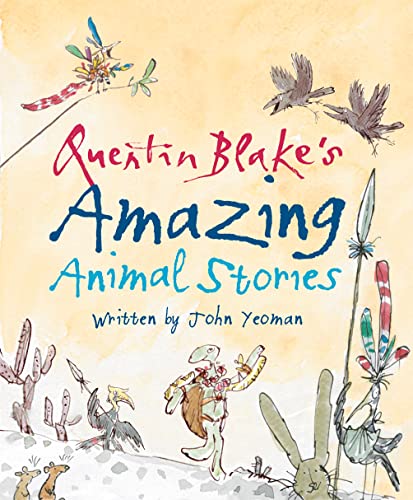 cover image Quentin Blake’s Amazing Animal Stories