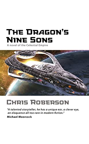 cover image The Dragon’s Nine Sons: A Novel of the Celestial Empire
