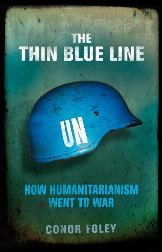 cover image The Thin Blue Line: How Humanitarianism Went to War