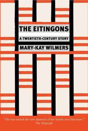 cover image The Eitingons: A Twentieth-Century Story