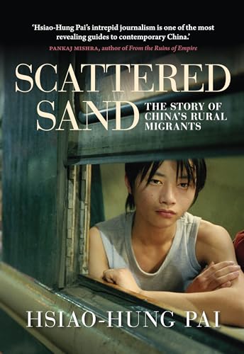 cover image Scattered Sand: The Story 
of China’s Rural Migrants