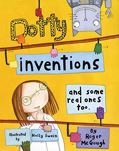 cover image DOTTY INVENTIONS: And Some Real Ones Too
