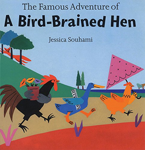 cover image THE FAMOUS ADVENTURE OF A BIRD-BRAINED HEN