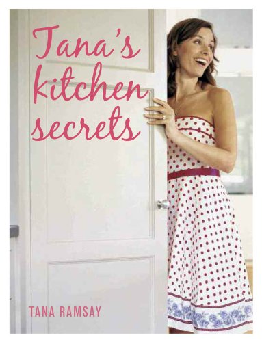 cover image Tana’s Kitchen Secrets