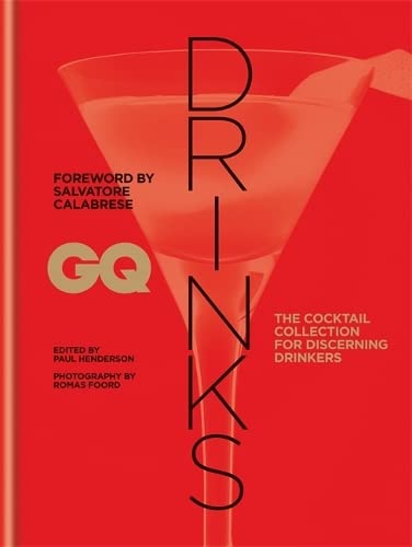 cover image GQ Drinks: The Cocktail Collection for Discerning Drinkers