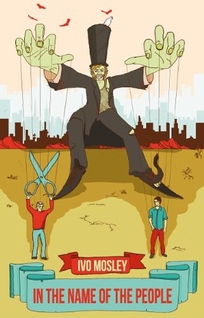 In the Name of the People: Pseudo-Democracy and the Spoiling of Our World