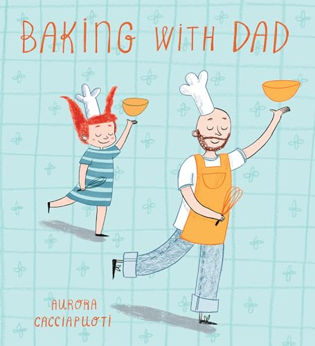 cover image Baking with Dad