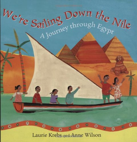 cover image We're Sailing Down the Nile: A Journey Through Egypt