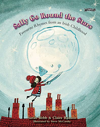 cover image Sally Go Round the Stars: Favourite Rhymes from an Irish Childhood