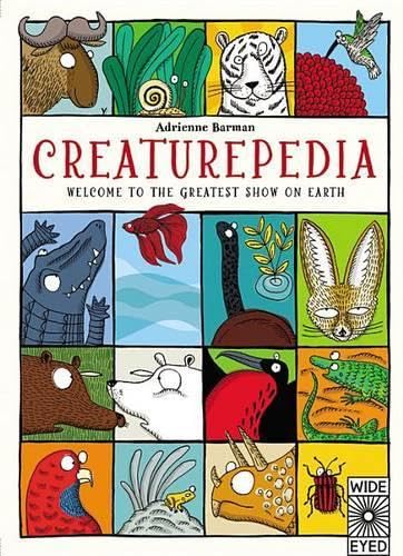 cover image Creaturepedia: Welcome to the Greatest Show on Earth