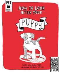 How to Look After Your Puppy