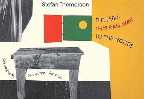 cover image The Table That Ran Away to the Woods