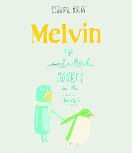 cover image Melvin: The Luckiest Monkey in the World