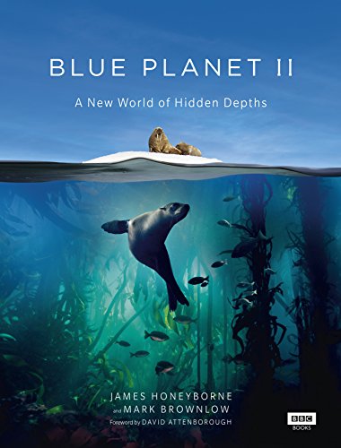 cover image Blue Planet II: A New World of Hidden Depths