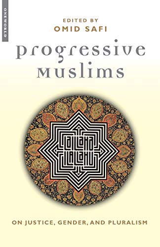 cover image PROGRESSIVE MUSLIMS: On Justice, Gender and Pluralism