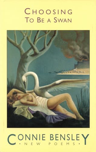 cover image Choosing to Be a Swan: New Poems