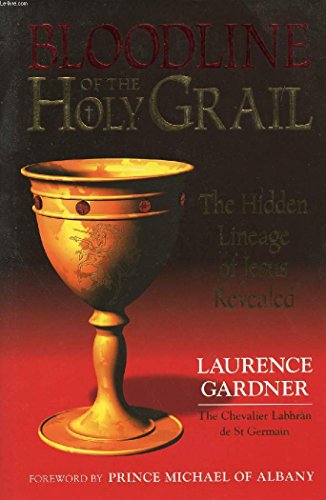cover image Bloodline of the Holy Grail: The Hidden Lineage of Jesus Revealed