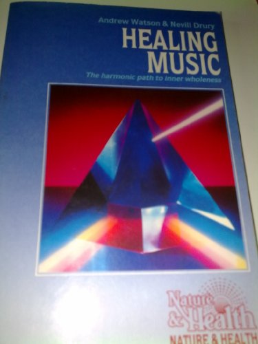 cover image Healing Music: The Harmonic Path to Inner Wholeness