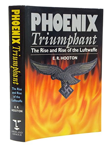 cover image Phoenix Triumphant: The Rise and Rise of the Luftwaffe