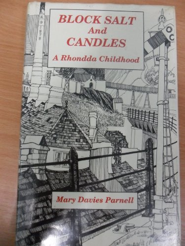 cover image Block Salt & Candles: A Rhondda Childhood