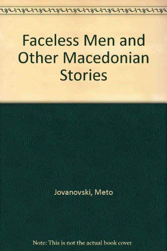 cover image Faceless Men: & Other Macedonian Stories