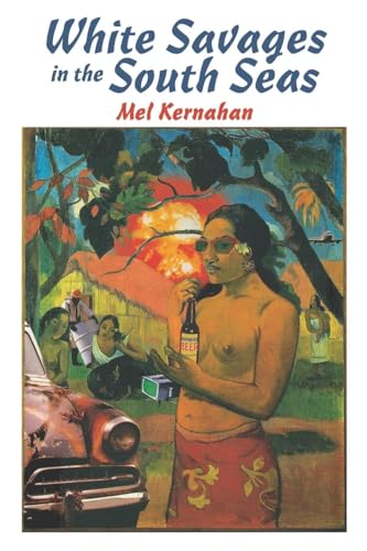 cover image White Savages in the South Seas