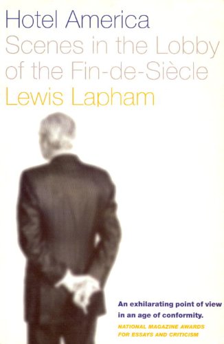 cover image Hotel America: Scenes in the Lobby of the Fin de Sie'cle