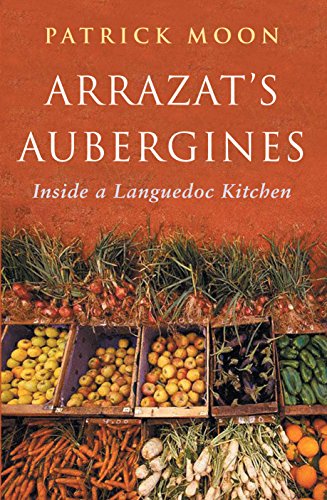 cover image Arrazat's Aubergines: Inside a Languedoc Kitchen