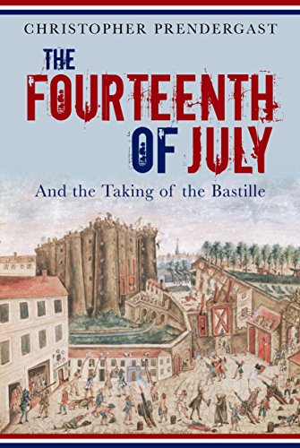 cover image The Fourteenth of July and the Taking of the Bastille