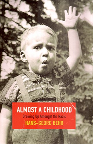 cover image Almost a Childhood: Growing Up Among the Nazis