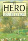 cover image The Hero: A Story of Family and Belonging